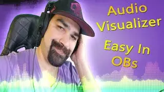 Making An Audio Visualizer In OBs For Free.