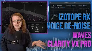 Izotope RX vs Waves Clarity VX - First Impressions