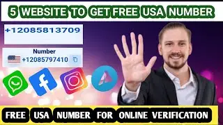 5 website that gives free  phone number for WhatsApp online verification 2024/free USA phone number