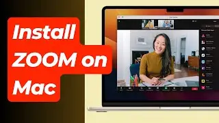 How to Install Zoom on Mac | Download Zoom for Mac