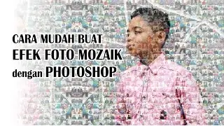 Efek Foto Mozaik dengan Photoshop - Tutorial Photoshop