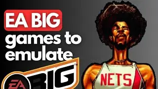 Top 5 EA Sports BIG Games you should be Emulating