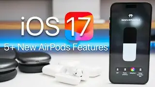 iOS 17 - Every New AirPods Feature