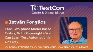 Istvan Forgacs: Two-phase Model-based Testing With Playwright