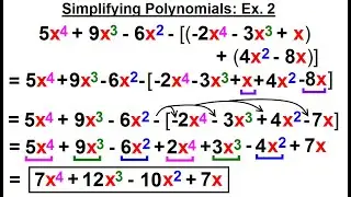 Algebra - Ch. 5: Polynomials (10 of 31) Simplifying Polynomials: Ex. 2