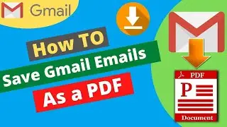 How To Save Email As PDf in Gmail