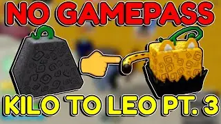 Kilo to Leopard with NO GAMEPASS in Blox Fruits! LUCKY TRADES 🍀 (Part 3)