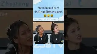 Zhou Shen and Sha Yi are so funny🤣furthest distance ever!