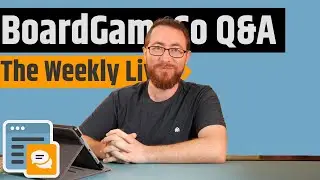 BoardGameCo Q&A August 29th, 2024 - The Weekly Live Show