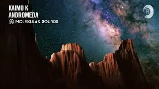 Kaimo K - Andromeda [Molekular Sounds] Extended