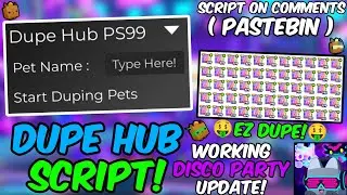 *OP* 🐶 Dupe Hub PS99 🐶 Pet Simulator 99 Script Disco Party Update Working All Executor Pastebin 2024