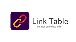 Link Table 2.0 | Online class links scheduler | Introduction video