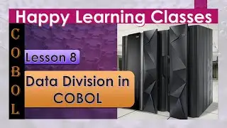 Data Division in COBOL | COBOL - Lesson 8 | COBOL Tutorials | learn COBOL