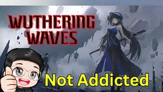 [Wuthering Waves] Union Lv32 F2P | Grinding for Echoes and other stuff