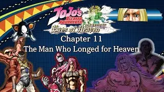 JoJo's Bizarre Adventure: Eyes of Heaven Anime Chapter 11 The Man Who Longed for Heaven [Anime OST]