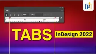 How to use Tab in InDesign | Tabs | tab setting in adobe indesign | how to set tab in adobe indesign