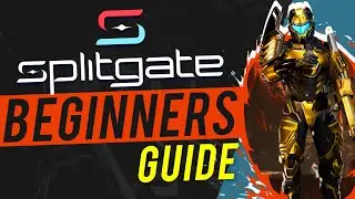 The Ultimate Splitgate Beginners Guide