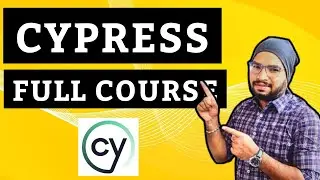 Cypress Tutorial Full Course 2023 | Learn Cypress in 5 Hrs