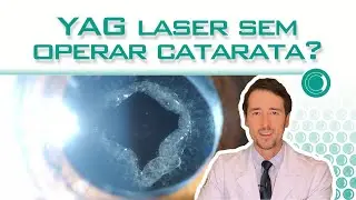 YAG laser sem operar catarata ??