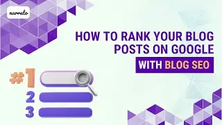 How to Rank Your Blog Posts on Google with Blog SEO