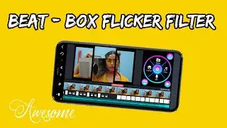 TUTORIAL CARA MEMBUAT BEAT - BOX FLICKER FILTER DI KINEMASTER || GAMPANG BANGET!!!