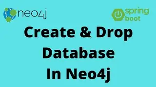 Create Database and Drop Database In Neo4j