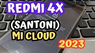 Servis HP Redmi 4X (Santoni) terkunci akun Mi Cloud (2023)