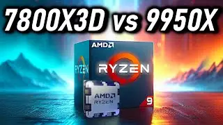 AMD 9950X vs 7800X3D 😎 What CPU is Best