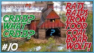 It's FALLING APART! - Farthest Frontier Part 10