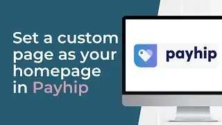 How to Set a Custom Page as the Homepage in Payhip