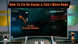 Fix For Missing Cargo Or Stuck In Seat Bugs In Star Citizen