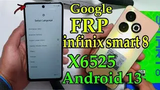 infinix smart 8 (2024) X6525 Google FRP Bypass Android 13 Google Account ✅