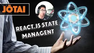 Jotai: Atomic ReactJS state manager? | ReactJS Tutorial