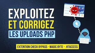 Exploiter les failles upload PHP (Magic Byte, .htaccess...)