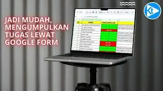 Cara mengumpulkan tugas lewat google form dan setting google spredsheet | Tutorial Google Formulir