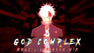 brazilian phonk mix // god complex