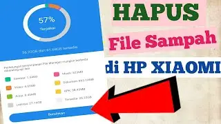 CARA HAPUS FILE SAMPAH DI HP XIAOMI || TUTORIAL ANDROID