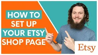 How To Add Your Etsy Banner and Shop Icon [Etsy Shop Page Build Out]