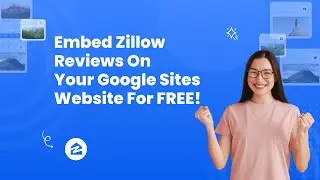 How to embed Zillow Reviews on Google Sites FOR FREE? #sociablekit #embed #free #zillow #reviews