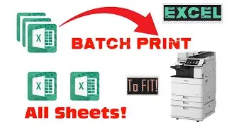 Print ALL Excel sheets in batch automatically - And optional print to fit