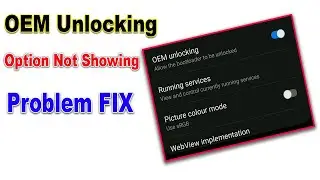 FIX OEM Unlock Not Showing In Samsung Android