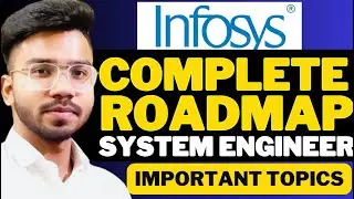 Infosys System Engineer 2025: Complete Roadmap to Crack the Assessment !