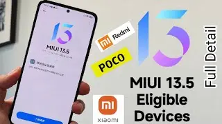 Miui 13.5 Eligible And Ineligible Devices List Detail | Android 13 Coming Soon