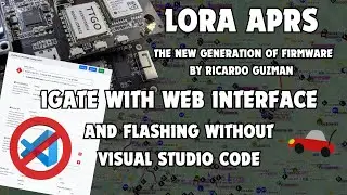 LoRa APRS - IGate mit Weboberfläche by Ricardo Guzman