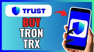 How To Buy TRON TRX In TRUST WALLET 2024!