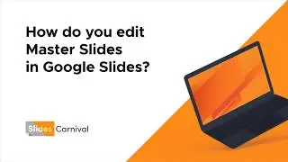 How do you edit Master Slides in Google Slides?