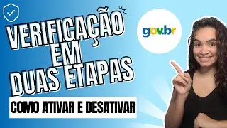 Como Ativar Autenticação de Dois Fatores da Conta GOV.BR