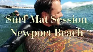 Surf Mat Session In Newport Beach