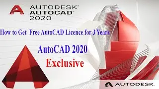 How to get  Free AutoCAD 2020 Licence for 3 years  *Exclusive* || AutoCAD Tutorial || AutoCAD MAGIC