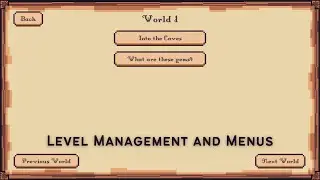 Level Management and Menus in Unity - Devlog 03